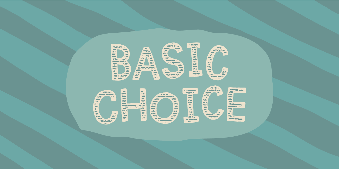 Basic Choice Font